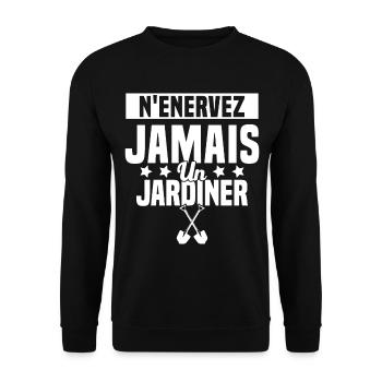 N'enervez Jamais Un Jardinier Jardin - Sweat-shirt Unisexe - noir - Devant - Alina (178cm) & Michal (187cm)