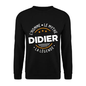 Didier L'Homme Le Mythe La Légende Cadeau Humour - Sweat-shirt Unisexe - noir - Devant - Alina (178cm) & Michal (187cm)