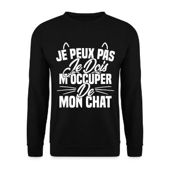 je peux pas mon chat femme humour cadeau - Sweat-shirt Unisexe - noir - Devant - Alina (178cm) & Michal (187cm)
