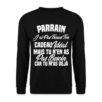 Parrain je n'ai trouvé ton cadeau idéal - Sweat-shirt Unisexe - noir - Devant - Alina (178cm) & Michal (187cm)