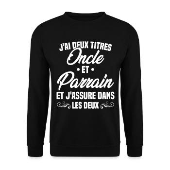 Oncle et Parrain Humour Cadeau - Sweat-shirt Unisexe - noir - Devant - Alina (178cm) & Michal (187cm)