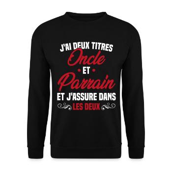 Oncle et Parrain Humour Cadeau - Sweat-shirt Unisexe - noir - Devant - Alina (178cm) & Michal (187cm)