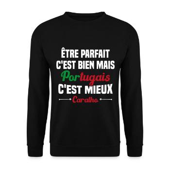 Cadeau être Parfait mais Portugais c'est mieux - Sweat-shirt Unisexe - noir - Devant - Alina (178cm) & Michal (187cm)