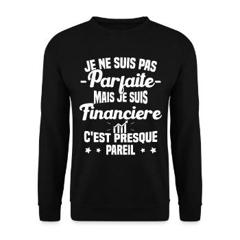 Pas parfaite mais je suis Financière Cadeau - Sweat-shirt Unisexe - noir - Devant - Alina (178cm) & Michal (187cm)