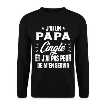 J'ai Un Papa Cinglé Cadeau Humour Papa - Sweat-shirt Unisexe - noir - Devant - Alina (178cm) & Michal (187cm)