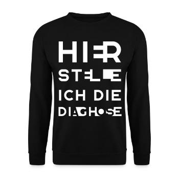 HIER STELLE ICH DIE DIAGHOSE - Unisex Pullover - Schwarz - Vorne - Alina (178cm) & Michal (187cm)