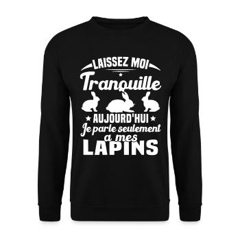 Aujourd'hui je parle seulement à mes Lapins - Sweat-shirt Unisexe - noir - Devant - Alina (178cm) & Michal (187cm)