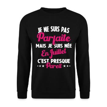 Anniversaire - Pas parfaite mais née en Juillet - Sweat-shirt Unisexe - noir - Devant - Alina (178cm) & Michal (187cm)
