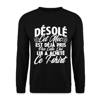 Désolé cet mec est déjà pris par - Sweat-shirt Unisexe - noir - Devant - Alina (178cm) & Michal (187cm)
