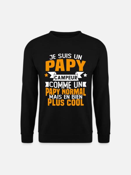 Un papy campeur comme un papy normal - Sweat-shirt Unisexe - noir