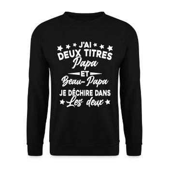 J'ai Deux Titres Papa et Beau Papa Cadeau - Sweat-shirt Unisexe - noir - Devant - Alina (178cm) & Michal (187cm)