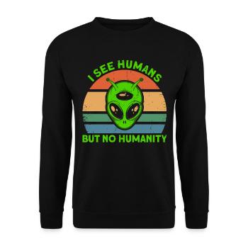 I don't see people as humanity Alien Gesch - Unisex Sweatshirt - black - Front - Alina (178cm) & Michal (187cm)