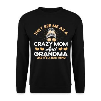 Verrückte Mutter und Großmutter Mutter & Großmutte - Unisex Pullover - Schwarz - Vorne - Alina (178cm) & Michal (187cm)