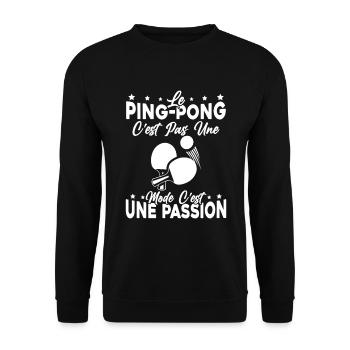 le Pingpong Est Une Passion idée cadeau - Sweat-shirt Unisexe - noir - Devant - Alina (178cm) & Michal (187cm)