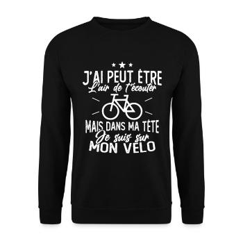 Dans Ma Tête Je suis sur Mon Vélo Humour Cyclisme - Sweat-shirt Unisexe - noir - Devant - Alina (178cm) & Michal (187cm)