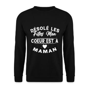 Désolé les Filles Mon Coeur est à Maman - Sweat-shirt Unisexe - noir - Devant - Alina (178cm) & Michal (187cm)