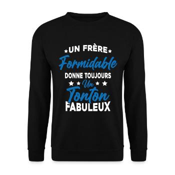 Un Frère Formidable - Un Tonton Fabuleux - Sweat-shirt Unisexe - noir - Devant - Alina (178cm) & Michal (187cm)
