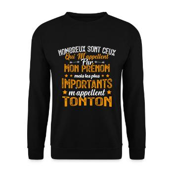 Les Plus Importants M'appellent Tonton Cadeau - Sweat-shirt Unisexe - noir - Devant - Alina (178cm) & Michal (187cm)