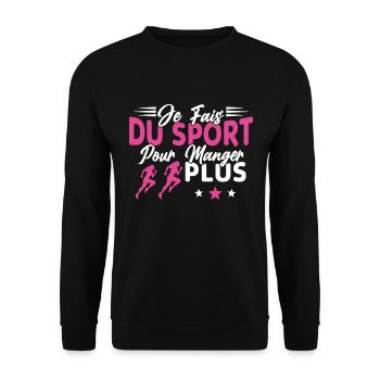 Je fais du Sport pour Manger plus Humour Femme - Sweat-shirt Unisexe - noir - Devant - Alina (178cm) & Michal (187cm)