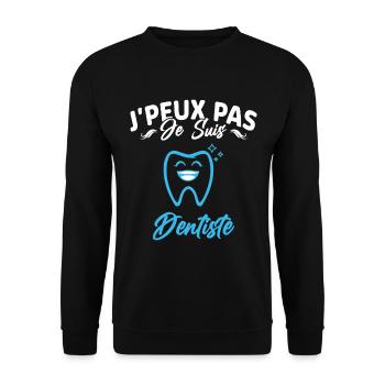 J'peux pas je suis Dentiste Cadeau Originale - Sweat-shirt Unisexe - noir - Devant - Alina (178cm) & Michal (187cm)