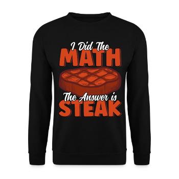 Die Antwort ist Steak Funny Steak Lover Joke Feinschmecker - Unisex Pullover - Schwarz - Vorne - Alina (178cm) & Michal (187cm)