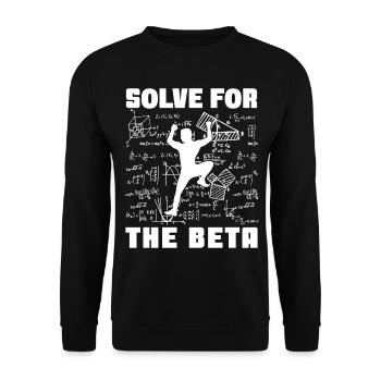 Solve The Beta Funny Rock Climbing Bouldering - Unisex Sweatshirt - black - Front - Alina (178cm) & Michal (187cm)