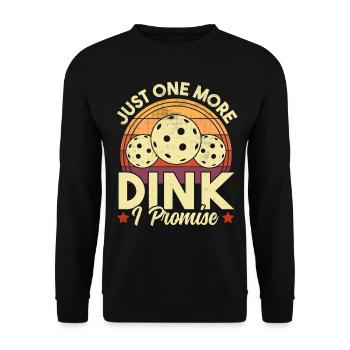 Pickleball Nur noch ein Dink Retro lustig - Unisex Pullover - Schwarz - Vorne - Alina (178cm) & Michal (187cm)