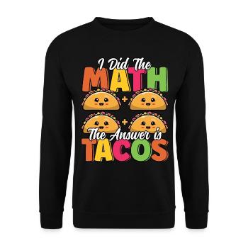 Funny Taco Math Mexican Food Cinco De Mayo Taco - Unisex Sweatshirt - black - Front - Alina (178cm) & Michal (187cm)