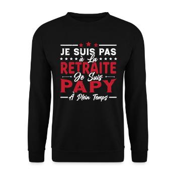 Je ne suis pas retraité je suis papy à plein temps - Sweat-shirt Unisexe - noir - Devant - Alina (178cm) & Michal (187cm)