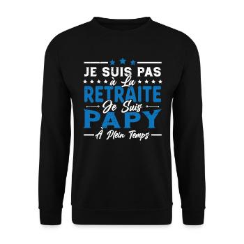 Je ne suis pas retraité je suis papy à plein temps - Sweat-shirt Unisexe - noir - Devant - Alina (178cm) & Michal (187cm)