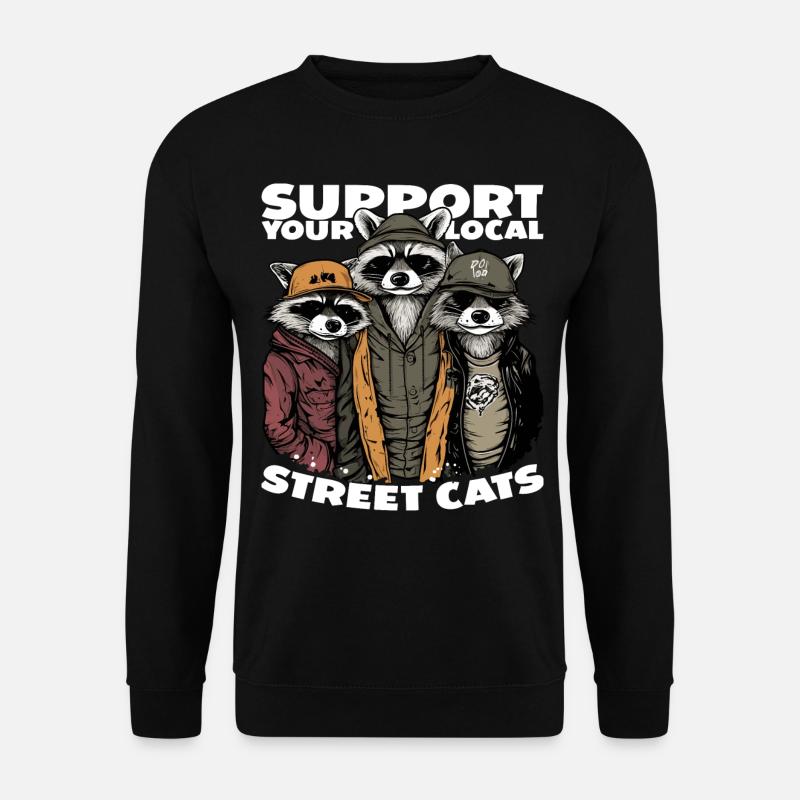 Support Your Local Street Cats Waschbär Opossum - Unisex Pullover - Schwarz