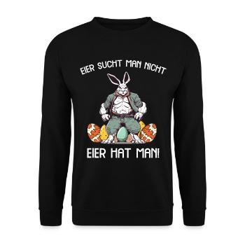 Eier sucht man nicht Eier hat man Hase Ostern - Unisex Pullover - Schwarz - Vorne - Alina (178cm) & Michal (187cm)