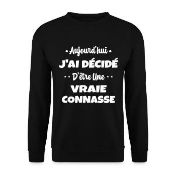 J'ai Décidé D'être une Vraie Connard Humour Lgbt - Sweat-shirt Unisexe - noir - Devant - Alina (178cm) & Michal (187cm)