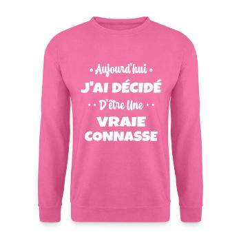J'ai Décidé D'être une Vraie Connard Humour Lgbt - Sweat-shirt Unisexe - rose - Devant