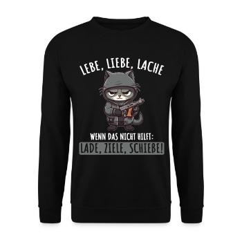 Lebe Liebe Lache Wenn das nicht hilft lade ziele - Unisex Pullover - Schwarz - Vorne - Alina (178cm) & Michal (187cm)