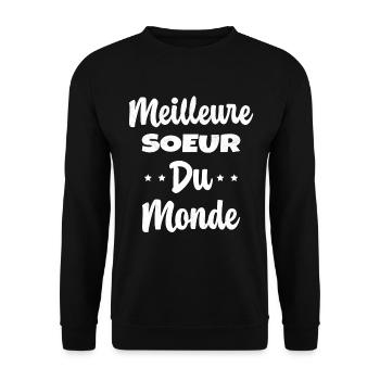 Meilleure Soeur Du Monde Humour Cadeau - Sweat-shirt Unisexe - noir - Devant - Alina (178cm) & Michal (187cm)