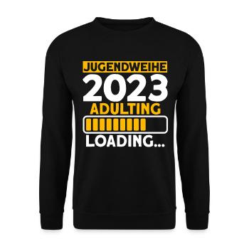 Jugendweihe 2023 Adulting Loading… Geschenk - Unisex Pullover - Schwarz - Vorne - Alina (178cm) & Michal (187cm)
