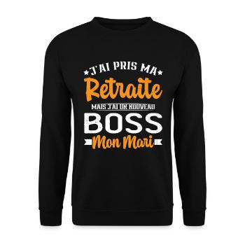 Femme Retraite J'ai Un Nouveau Patron Mon Mari - Sweat-shirt Unisexe - noir - Devant - Alina (178cm) & Michal (187cm)