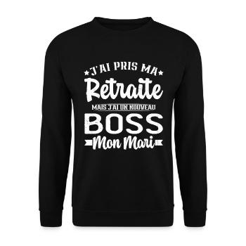 Femme Retraite J'ai Un Nouveau Patron Mon Mari - Sweat-shirt Unisexe - noir - Devant - Alina (178cm) & Michal (187cm)