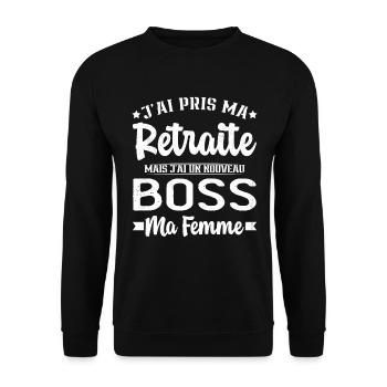 Nouveau Boss Ma Femme Humour Cadeau Retraite - Sweat-shirt Unisexe - noir - Devant - Alina (178cm) & Michal (187cm)