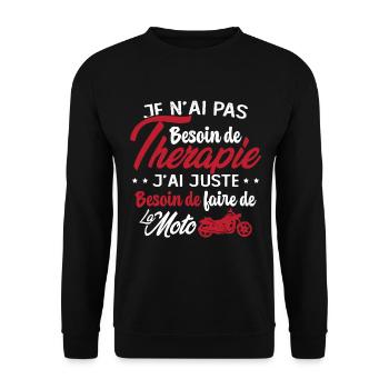 Pas besoin de thérapie besoin de faire de la Moto - Sweat-shirt Unisexe - noir - Devant - Alina (178cm) & Michal (187cm)