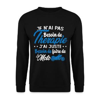 Pas besoin de thérapie besoin de faire de la Moto - Sweat-shirt Unisexe - noir - Devant - Alina (178cm) & Michal (187cm)