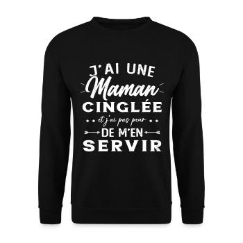 J'ai Une Maman Cinglée Humour Cadeau Pour Mère - Sweat-shirt Unisexe - noir - Devant - Alina (178cm) & Michal (187cm)