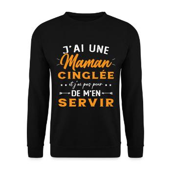 J'ai Une Maman Cinglée Humour Cadeau Pour Mère - Sweat-shirt Unisexe - noir - Devant - Alina (178cm) & Michal (187cm)
