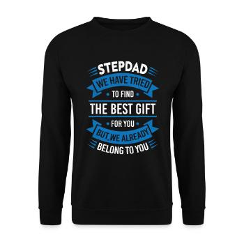 Stepdad Trying to find a better gift - Unisex Sweatshirt - black - Front - Alina (178cm) & Michal (187cm)