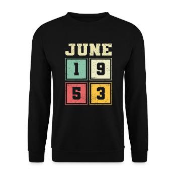 70th Birthday June Vintage 1953 Vintage - Unisex Sweatshirt - black - Front - Alina (178cm) & Michal (187cm)