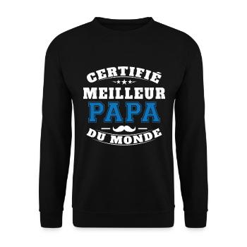 Certifié meilleur papa du monde - Sweat-shirt Unisexe - noir - Devant - Alina (178cm) & Michal (187cm)