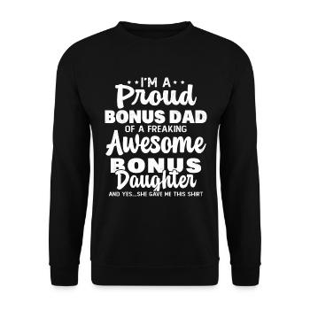 Fier D'être Le Père D'une Fille Super Géniale - Sweat-shirt Unisexe - noir - Devant - Alina (178cm) & Michal (187cm)