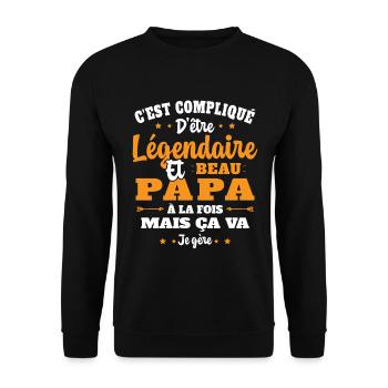 Légendaire et Beau Papa Cadeau Papa de l'année - Sweat-shirt Unisexe - noir - Devant - Alina (178cm) & Michal (187cm)