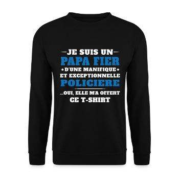 Je suis un Papa Fier d'une magnifique Policière - Sweat-shirt Unisexe - noir - Devant - Alina (178cm) & Michal (187cm)